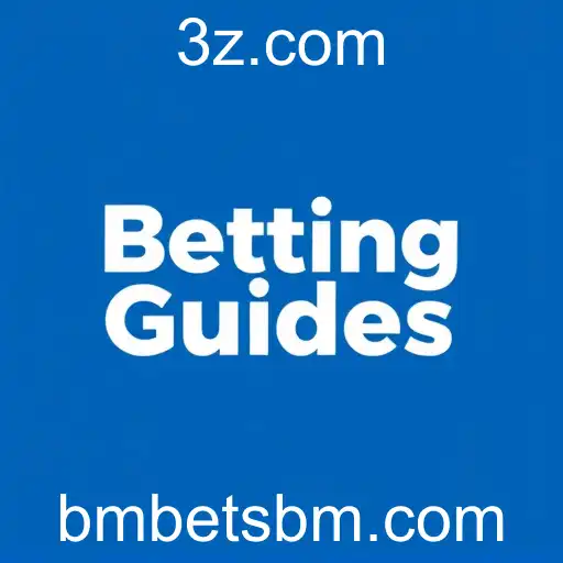 Mastering Betting: A Comprehensive Guide to BMBets